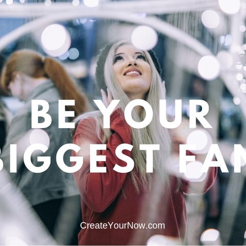 1439 Be Your Biggest Fan