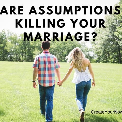 1246 Are Assumptions Killing Your Marriage?