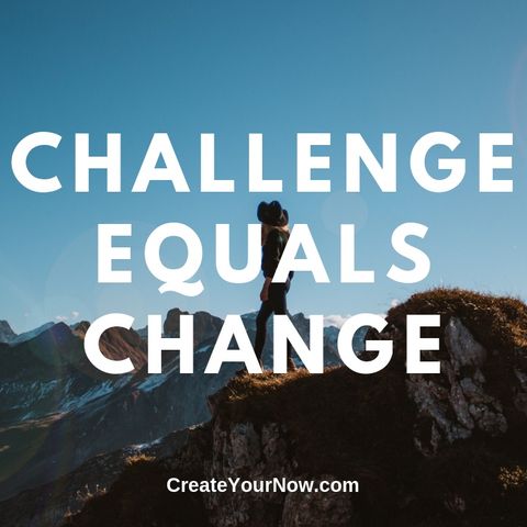 1592 Challenge Equals Change