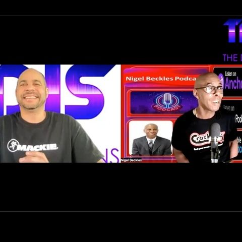 Nigel Beckles on the Virtual Sessions presented by The DJ Sessions 8/16/22