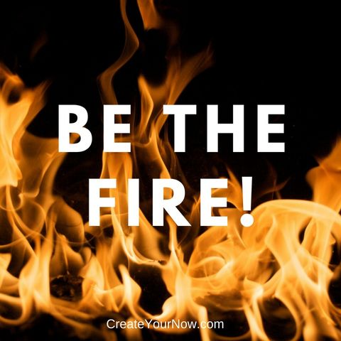 1270 Be the Fire!
