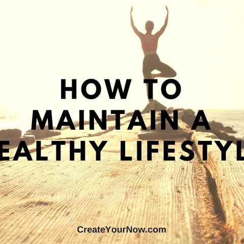 1180 How to Maintain a Healthy Lifestyle