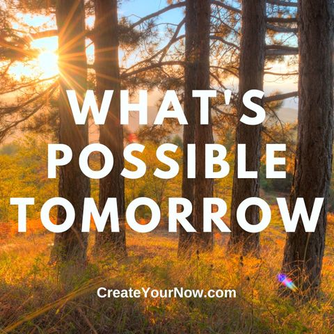 2740 What's Possible Tomorrow