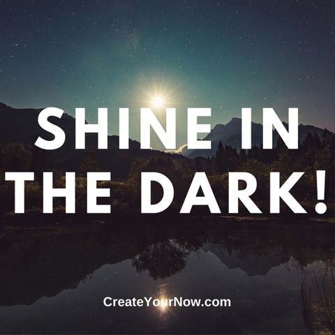 1762 Shine in the Dark!