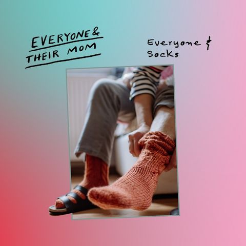 Everyone & Socks