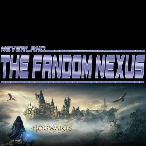 Hogwarts Legacy - The Fandom Nexus 411