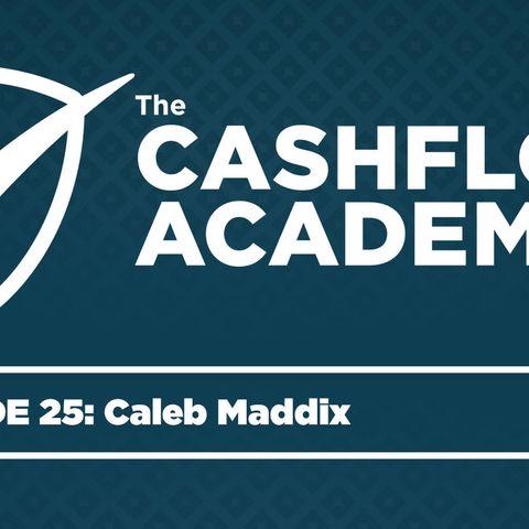 Caleb Maddix (Episode 025)
