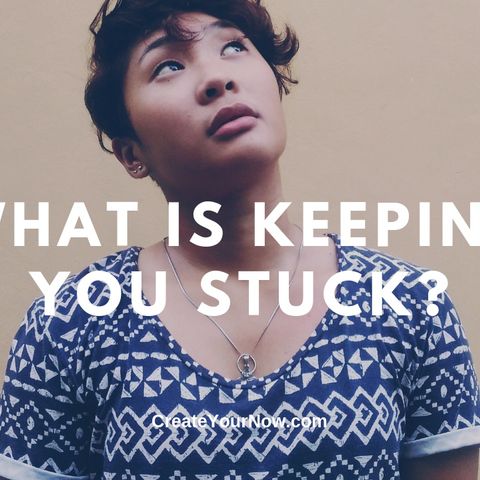 1661 What Is Keeping You Stuck?
