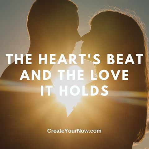 2913 The Heart's Beat and the Love It Holds