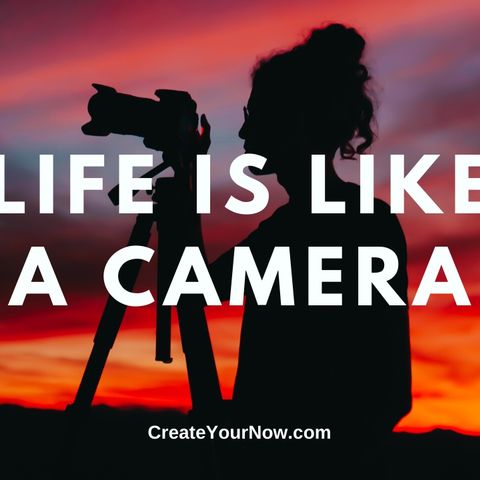 2012 Life is Like a Camera
