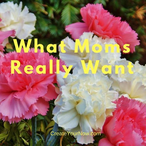 855 What Moms Really Want