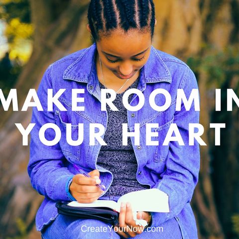 1289 Make Room in Your Heart