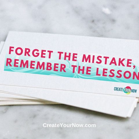 1769 Forget the Mistake, Remember the Lesson