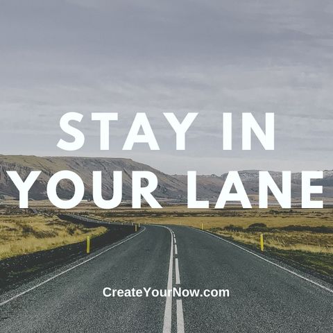 2397 Stay in Your Lane