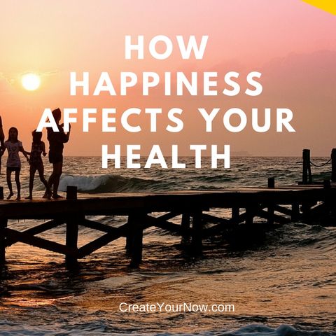 879 How Happiness Affects Your Health