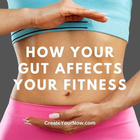 2999 How Your Gut Affects Your Fitness