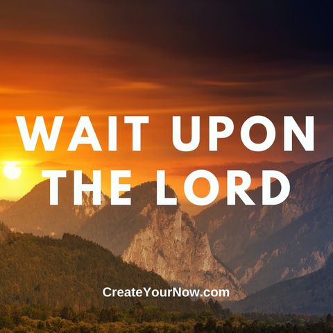 2578 Wait Upon the Lord