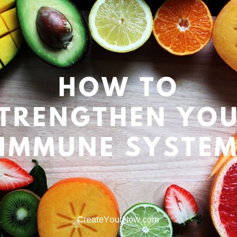 1376 How to Strengthen Your Immune System