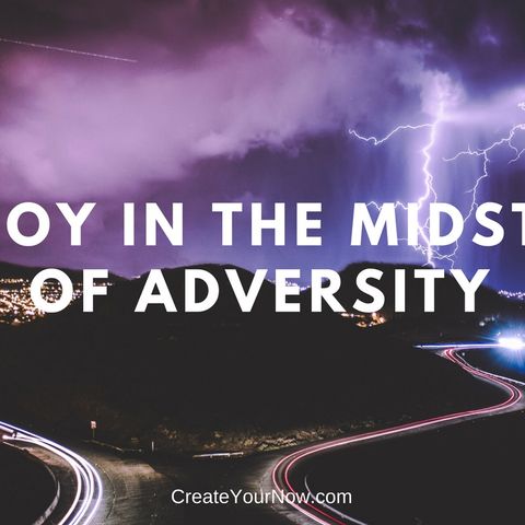 1277 Joy in the Midst of Adversity