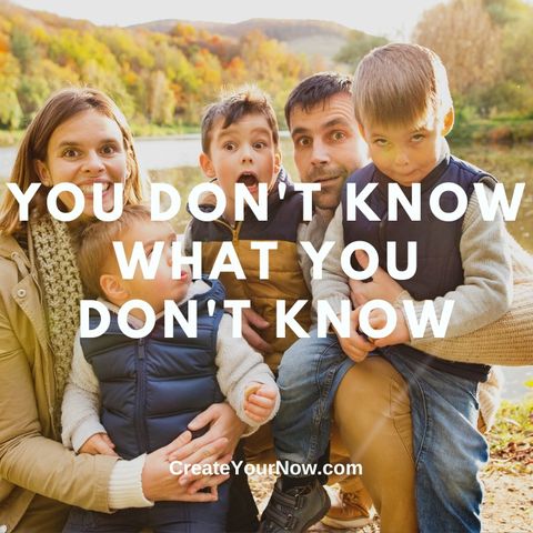 2856 You Don't Know What You Don't Know