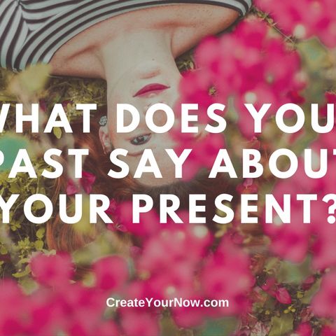 1747 What Does Your Past Say About Your Present?