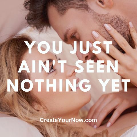 2752 You Just Ain't Seen Nothing Yet