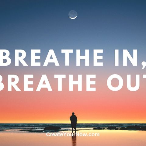 1681 Breathe In, Breathe Out