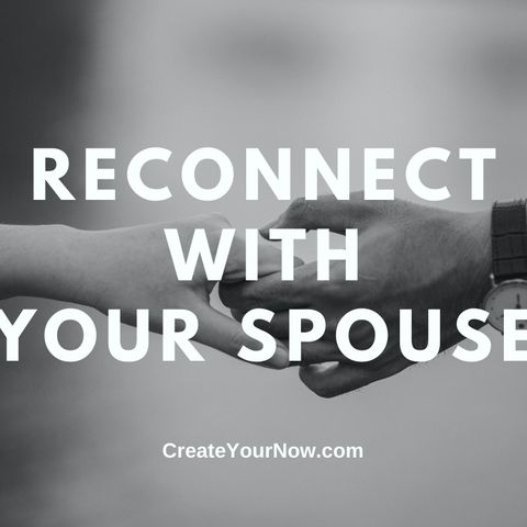 2220 Reconnect with Your Spouse