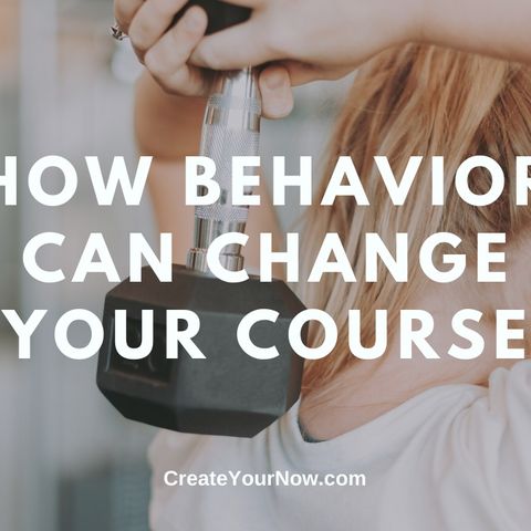 1908 How Behavior Can Change Your Course