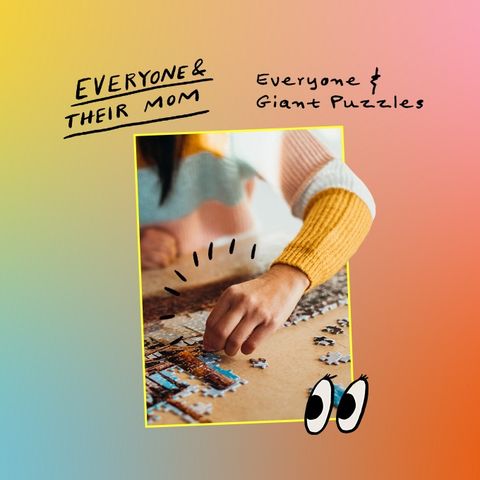 Everyone & Giant Puzzles