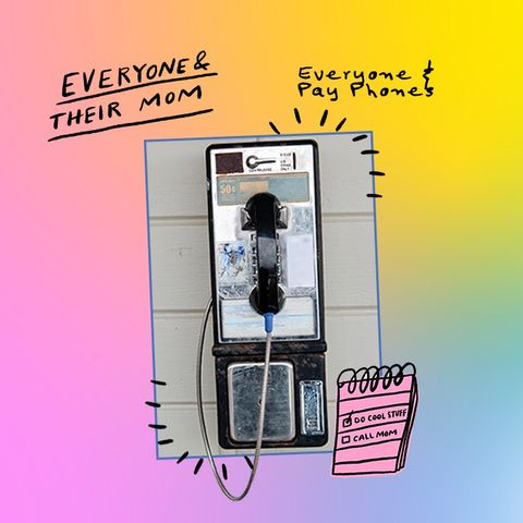 Everyone & Pay Phones
