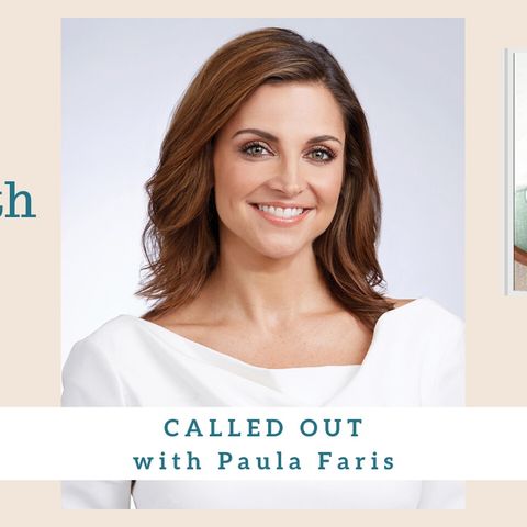 1937 My Strength Is My Story with Paula Faris, Called Out