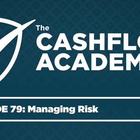 Managing Risk (Episode 79)