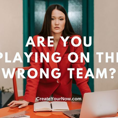 2446 Are You Playing on the Wrong Team?