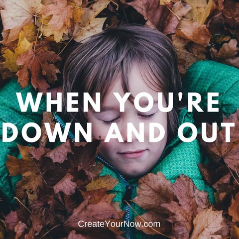 1147 When You're Down and Out