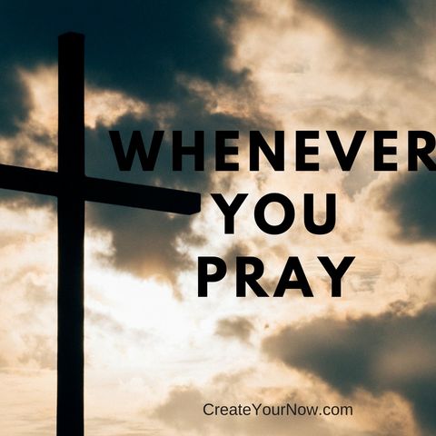 995 Whenever You Pray