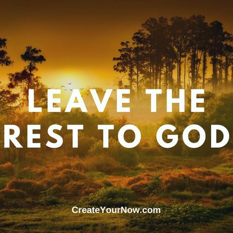 2340 Leave the Rest to God