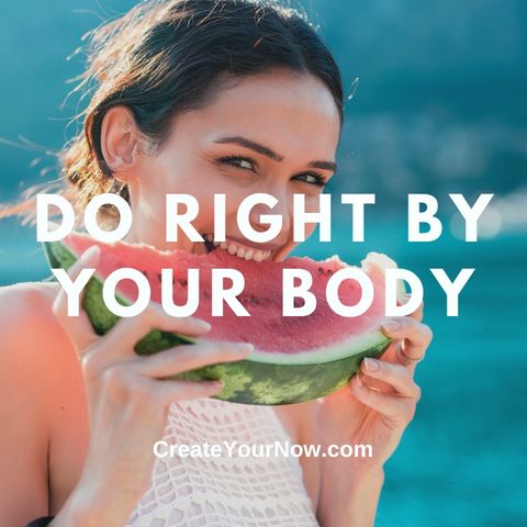 2714 Do Right By Your Body