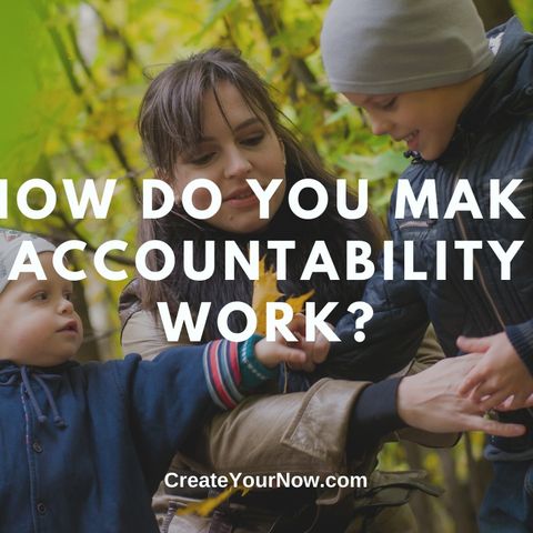 2338 How Do You Make Accountability Work?