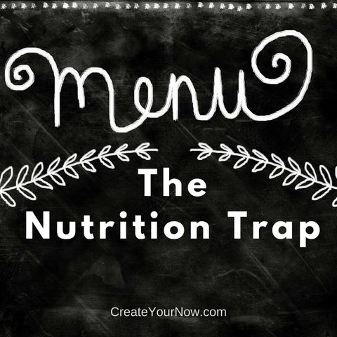 844 The Nutrition Trap