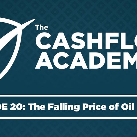 The Falling Price of Oil (Episode 020)