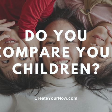 2282 Do You Compare Your Children?