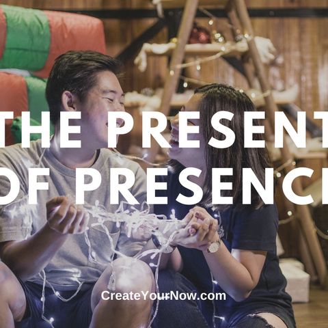 1792 The Present of Presence