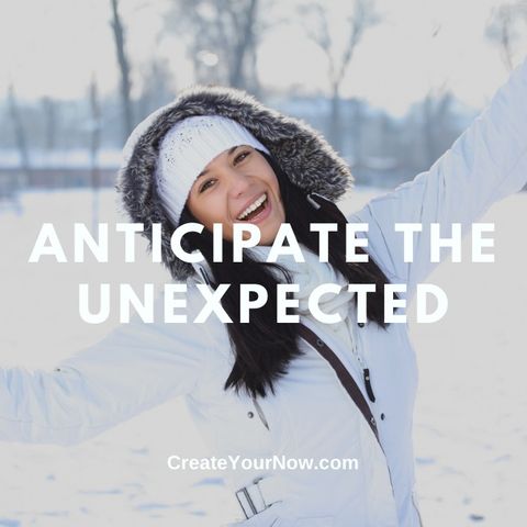 2911 Anticipate the Unexpected