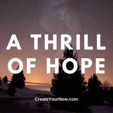 2177 A Thrill of Hope