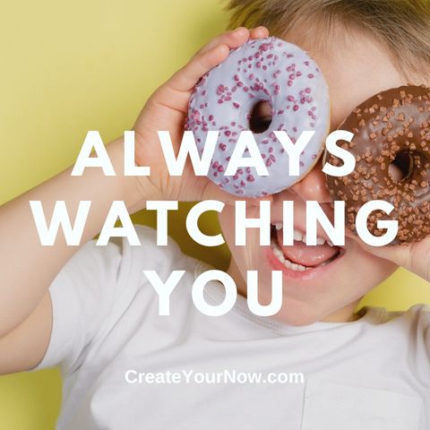 2807 Always Watching You