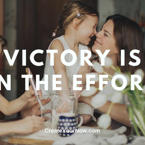 2036 Victory is in the Effort