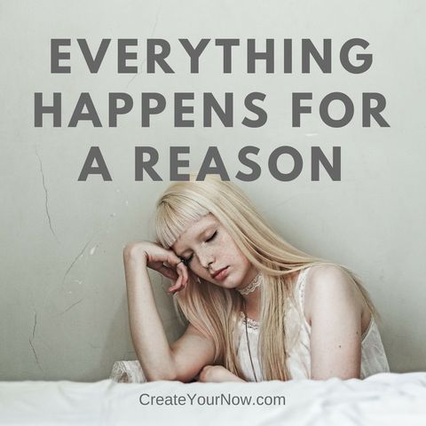 1052 Everything Happens For A Reason