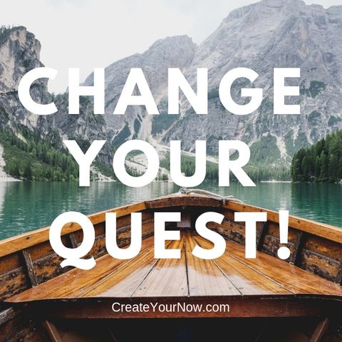 1503 Change Your Quest!