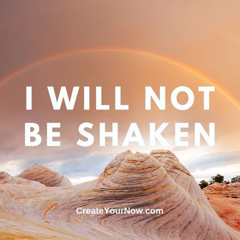 2858 I Will Not Be Shaken